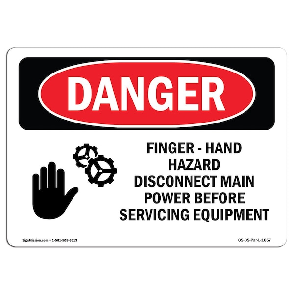 Safety Sign, OSHA Danger, 18" Height, 24" Width, Aluminum, Hand Hazard, Landscape